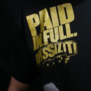 Dissizit - Paid In Full T-Shirt Dissizit - Paid In Full T-Shirt