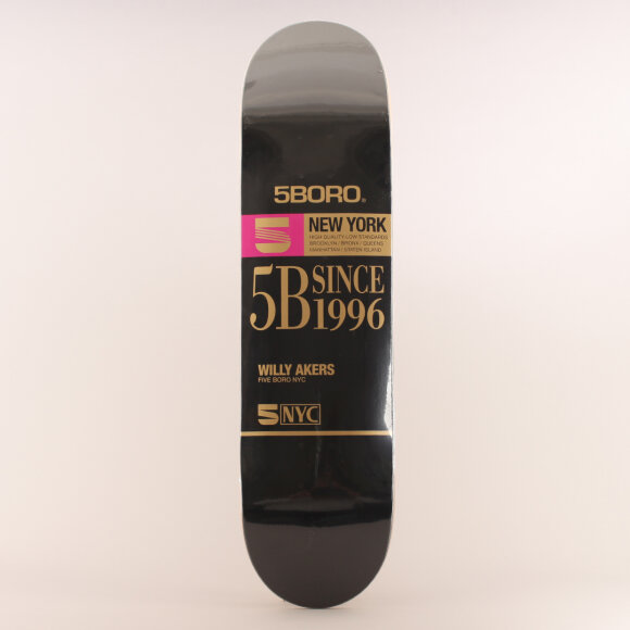 5 Boro - 5 Boro Willy Akers Skateboard