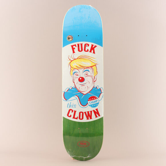 Real - Real Fuck This Clown Skateboard